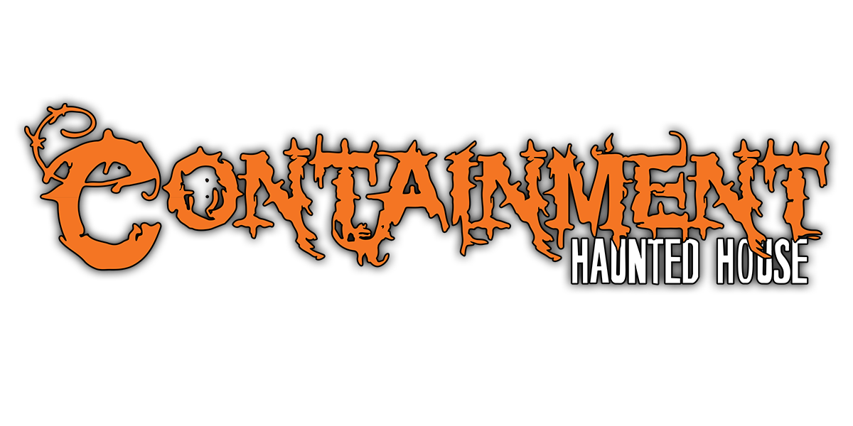 Containment Haunted House